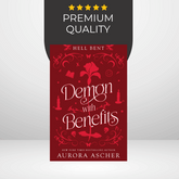 Demon With Benefits by Aurora Ascher